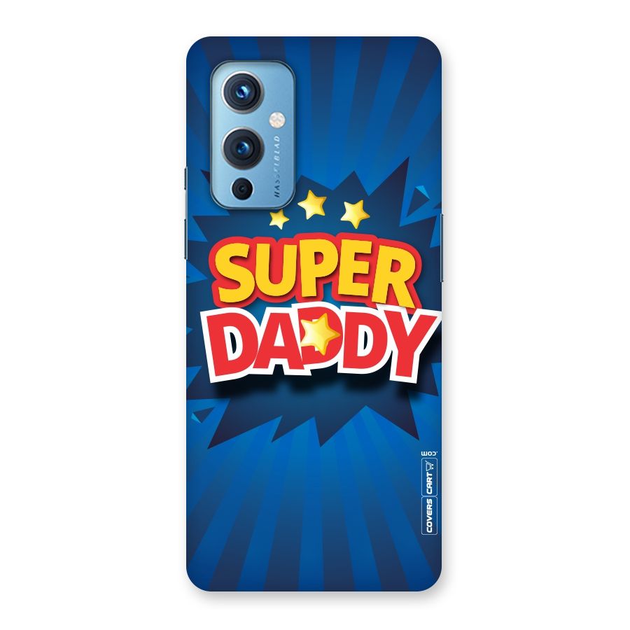 Super Daddy Back Case for OnePlus 9