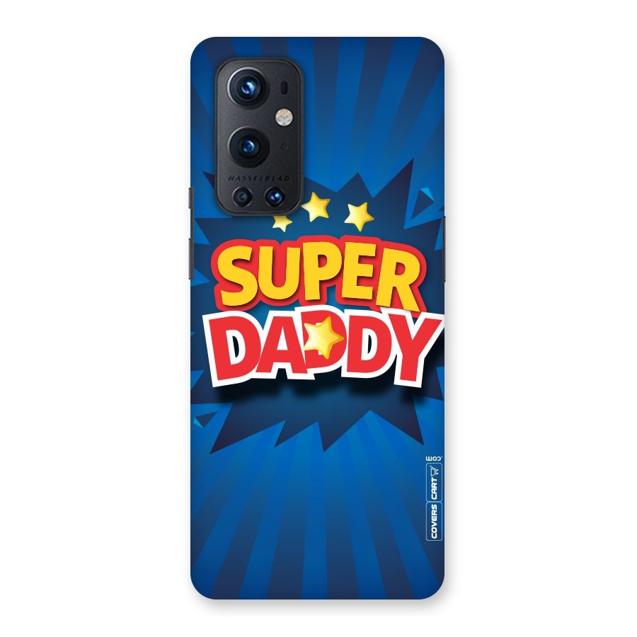 Super Daddy Back Case for OnePlus 9 Pro
