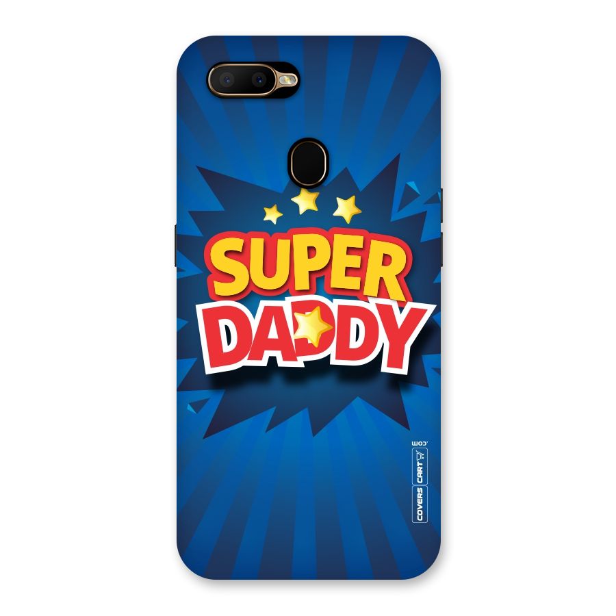 Super Daddy Back Case for Oppo A5s