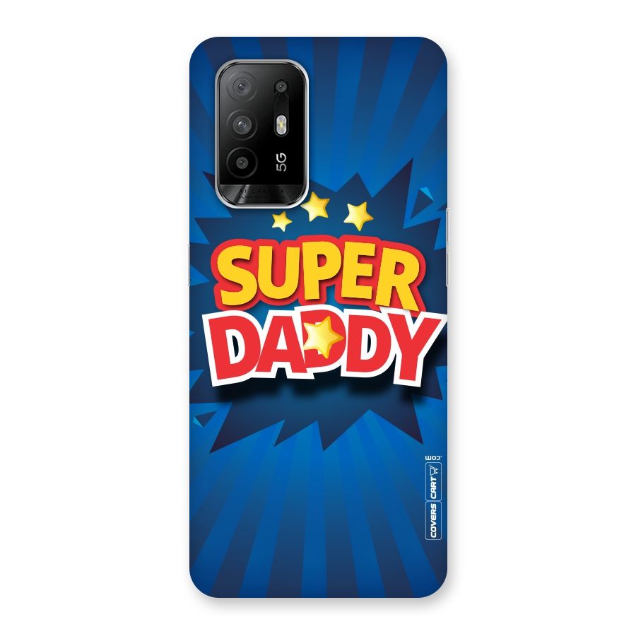 Super Daddy Back Case for Oppo F19 Pro Plus 5G
