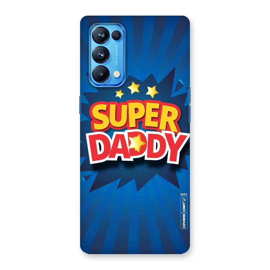 Super Daddy Back Case for Oppo Reno5 Pro 5G