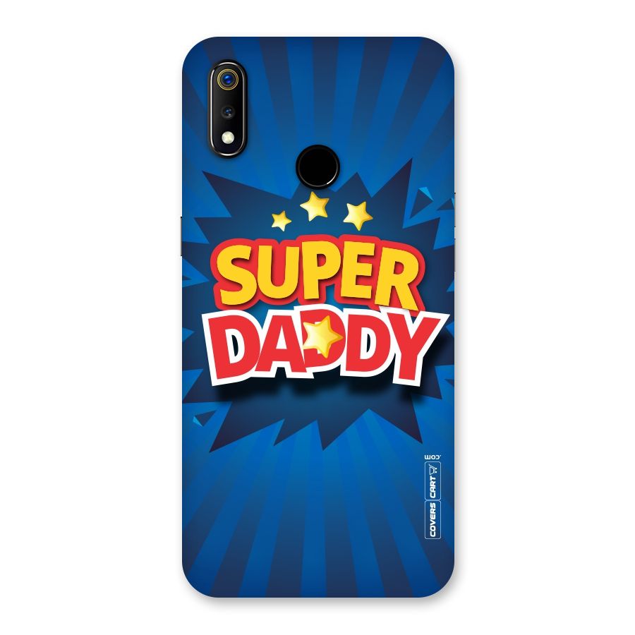 Super Daddy Back Case for Realme 3