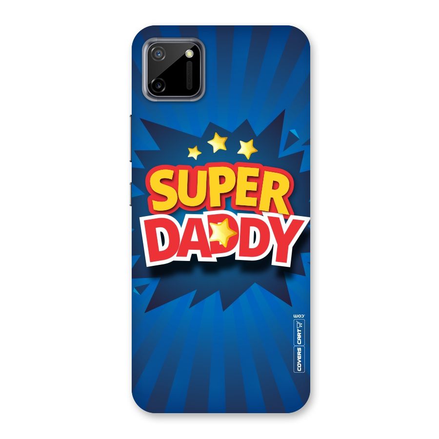 Super Daddy Back Case for Realme C11