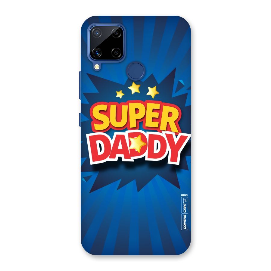 Super Daddy Back Case for Realme C15
