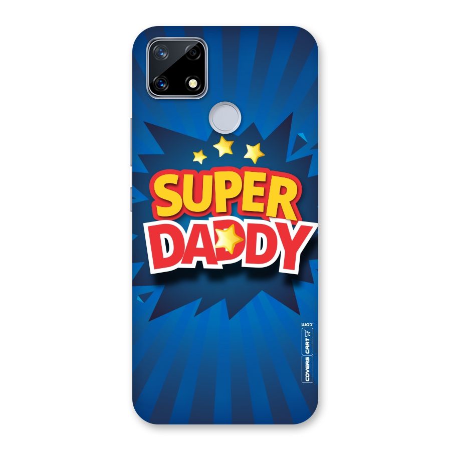 Super Daddy Back Case for Realme Narzo 20
