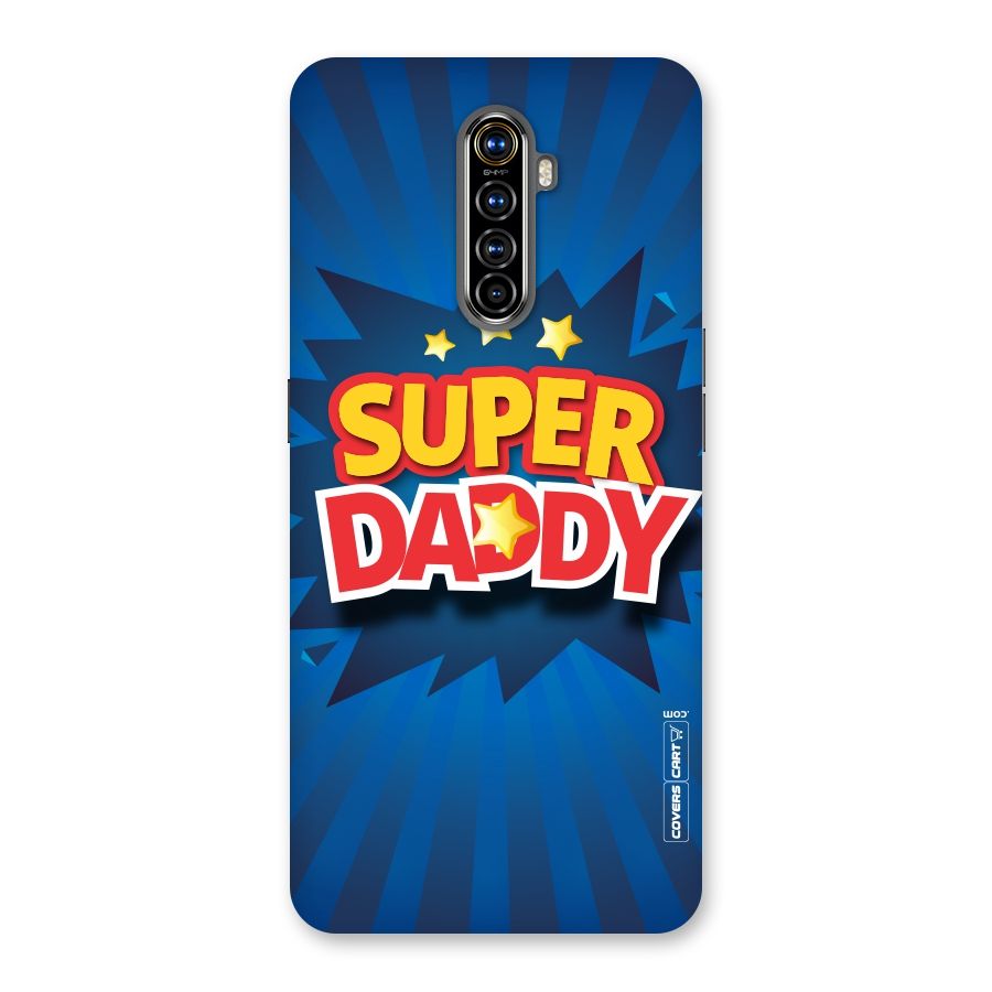 Super Daddy Back Case for Realme X2 Pro