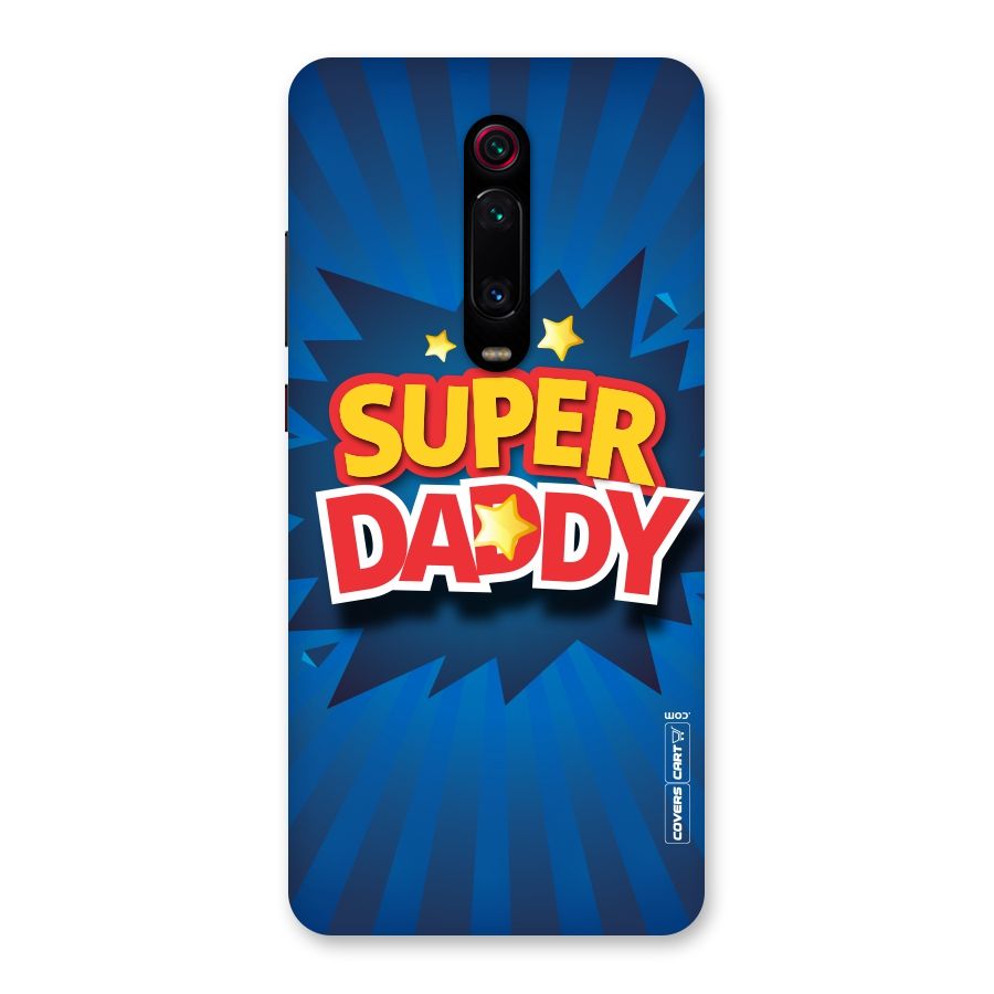 Super Daddy Back Case for Redmi K20
