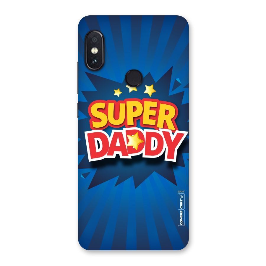 Super Daddy Back Case for Redmi Note 5 Pro
