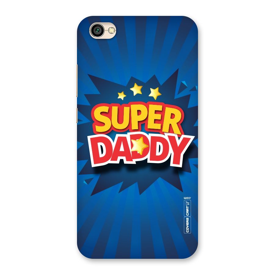 Super Daddy Back Case for Redmi Y1 Lite