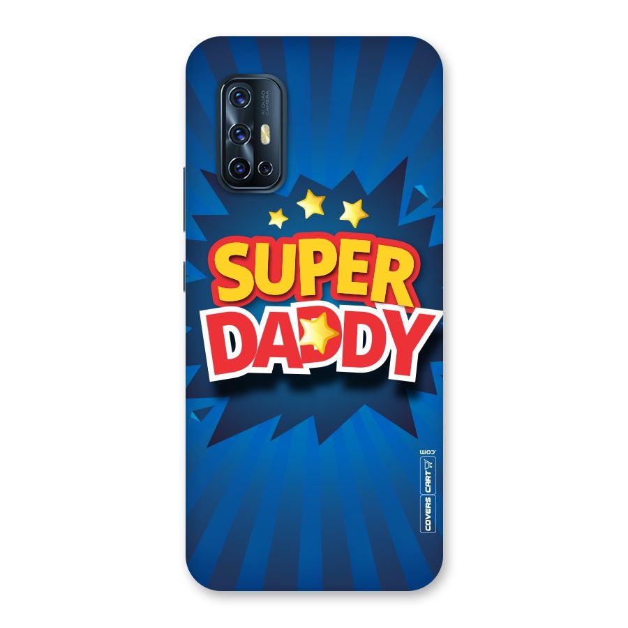 Super Daddy Back Case for Vivo V17
