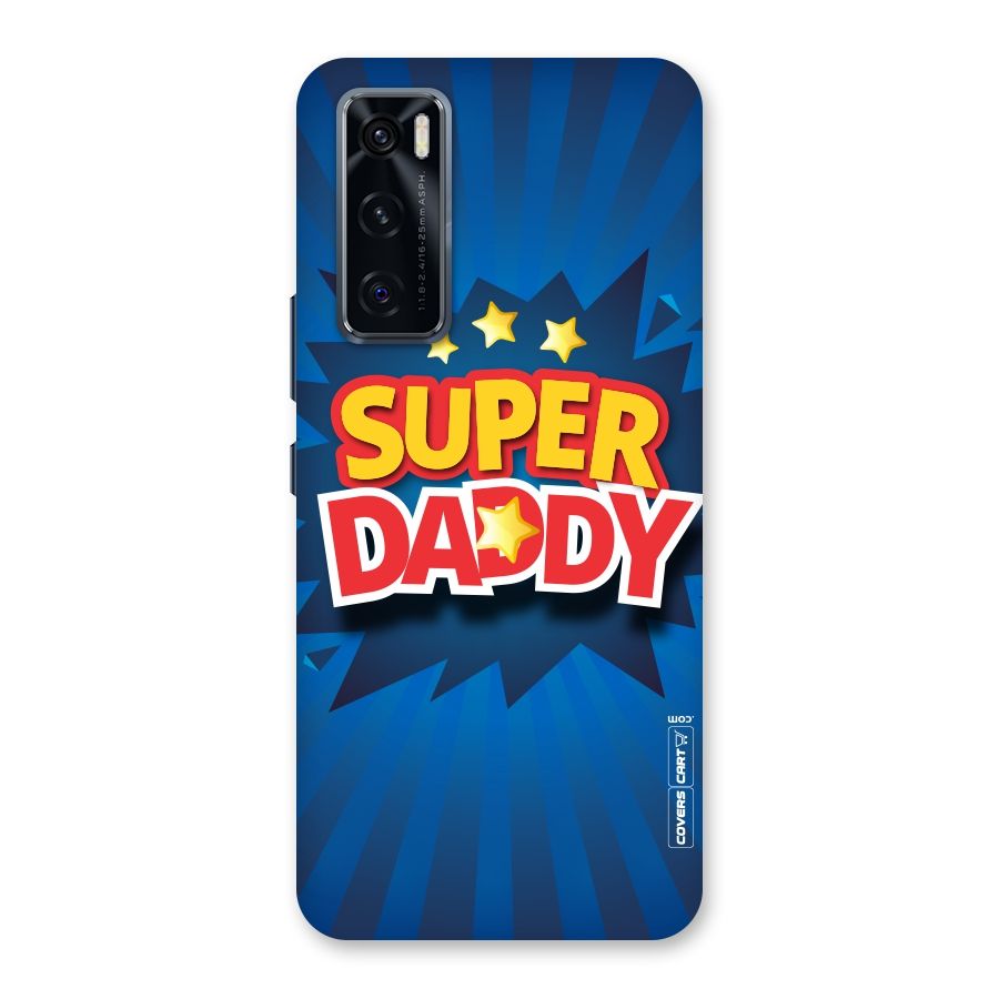 Super Daddy Back Case for Vivo V20 SE