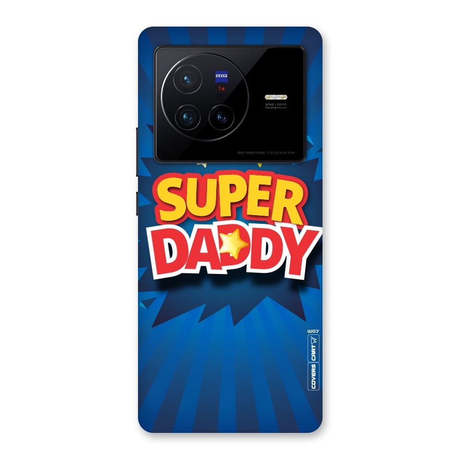 Super Daddy Back Case for Vivo X80