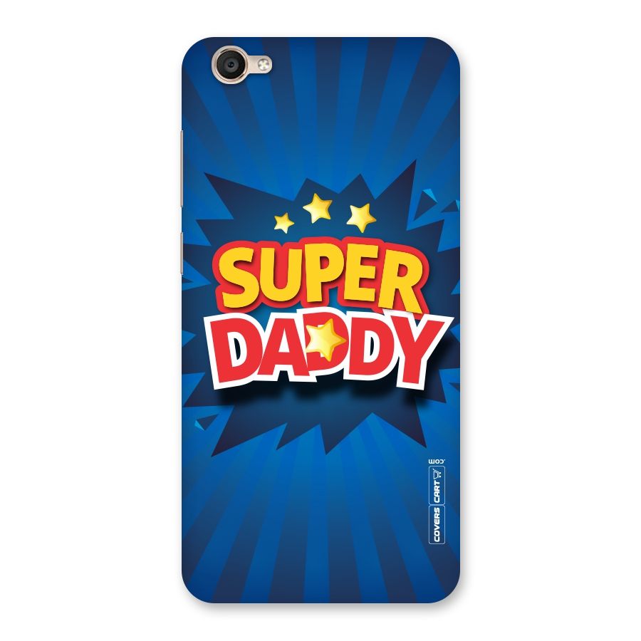 Super Daddy Back Case for Vivo Y55