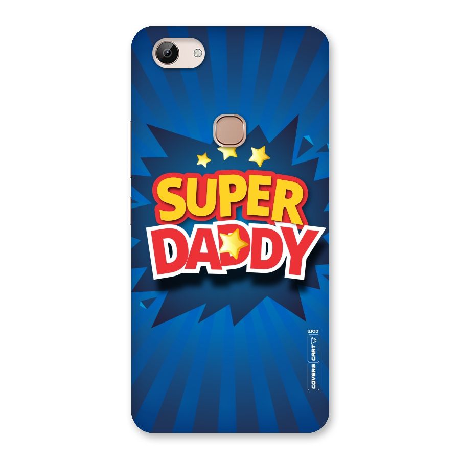 Super Daddy Back Case for Vivo Y83