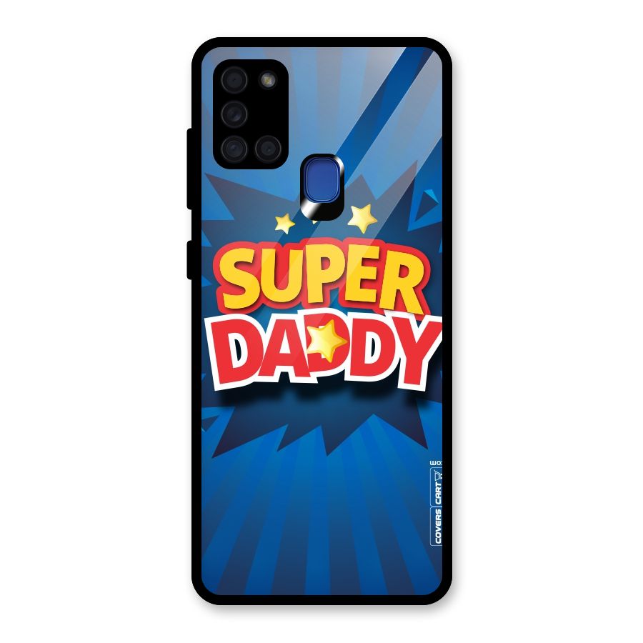 Super Daddy Glass Back Case for Galaxy A21s
