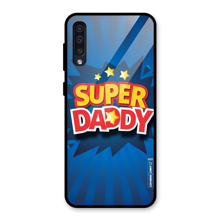 Super Daddy Glass Back Case for Galaxy A50s