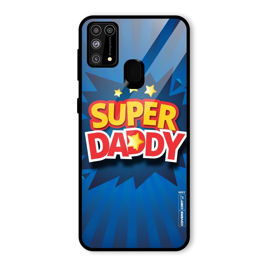 Super Daddy Glass Back Case for Galaxy F41
