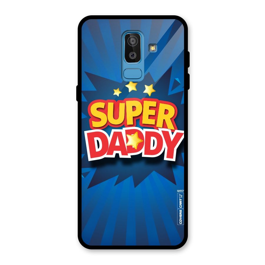 Super Daddy Glass Back Case for Galaxy J8