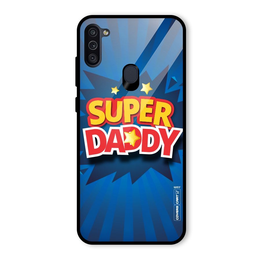 Super Daddy Glass Back Case for Galaxy M11
