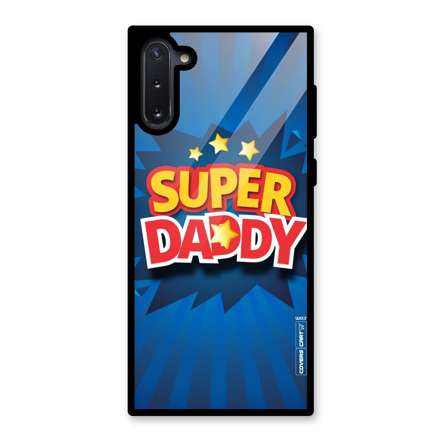 Super Daddy Glass Back Case for Galaxy Note 10