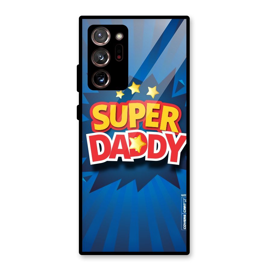 Super Daddy Glass Back Case for Galaxy Note 20 Ultra