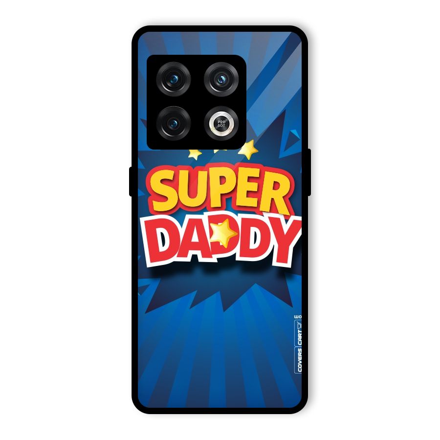Super Daddy Glass Back Case for OnePlus 10 Pro 5G