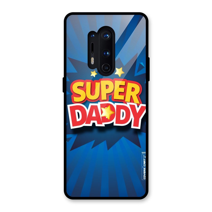 Super Daddy Glass Back Case for OnePlus 8 Pro