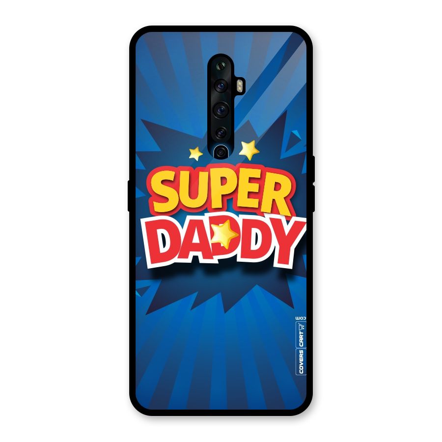 Super Daddy Glass Back Case for Oppo Reno2 F