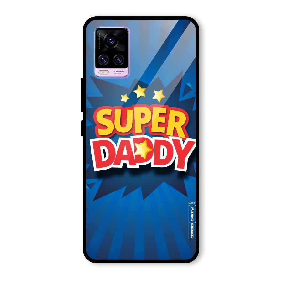 Super Daddy Glass Back Case for Vivo V20 Pro