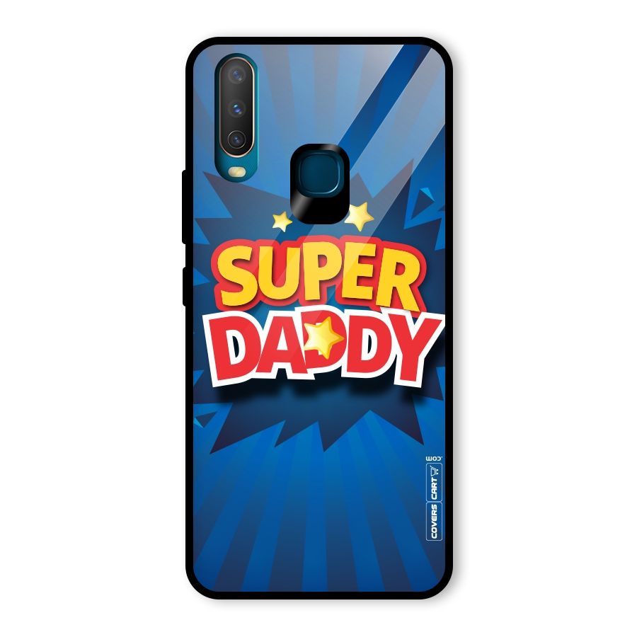 Super Daddy Glass Back Case for Vivo Y17