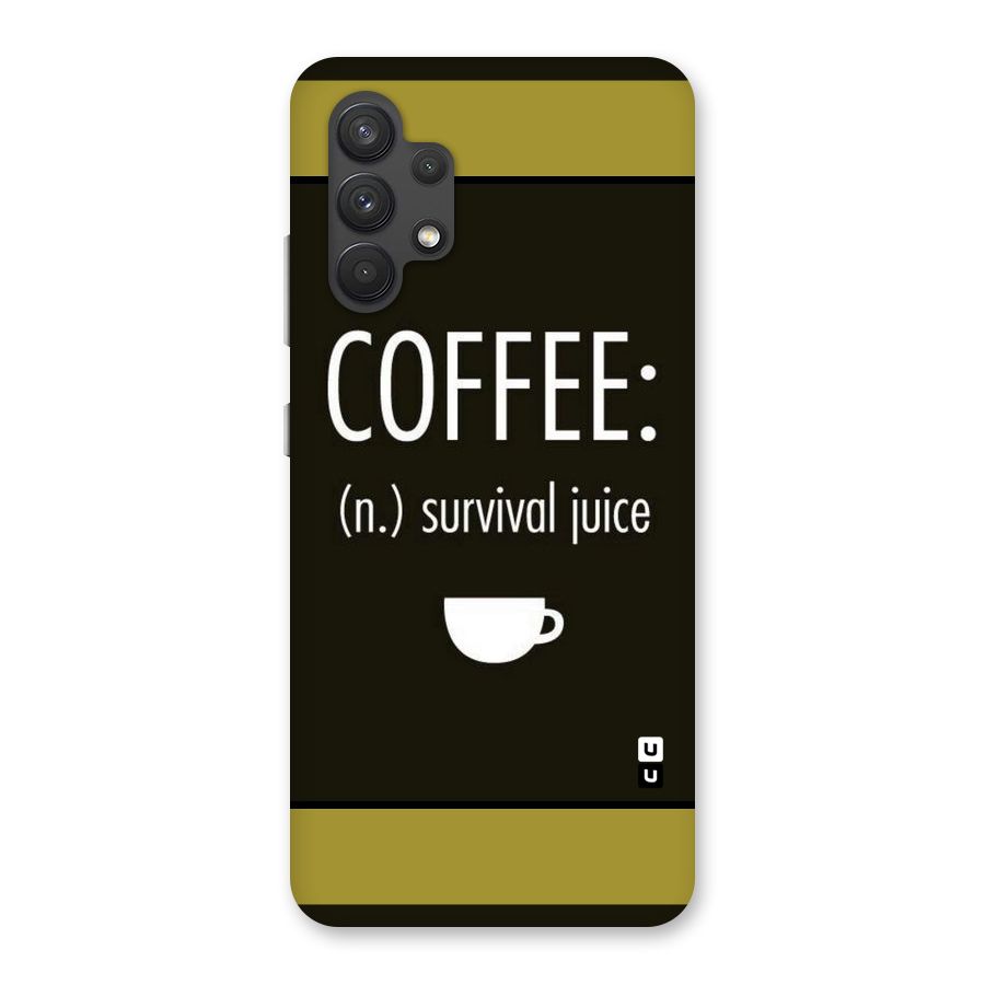 Survival Juice Back Case for Galaxy A32