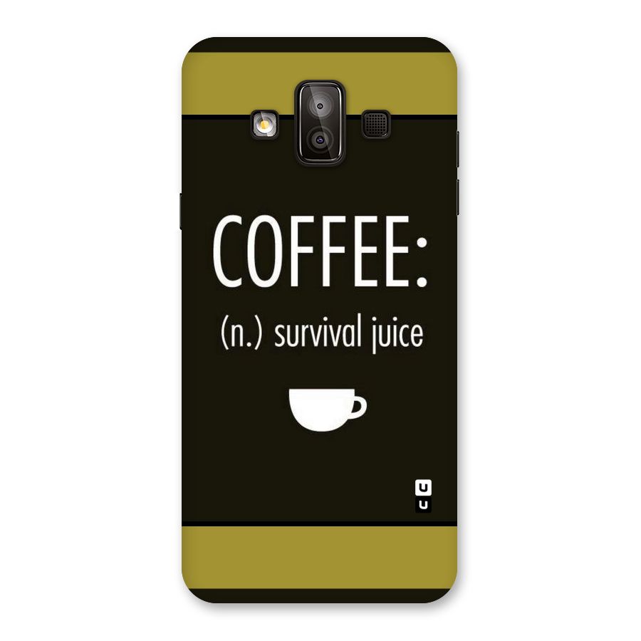 Survival Juice Back Case for Galaxy J7 Duo