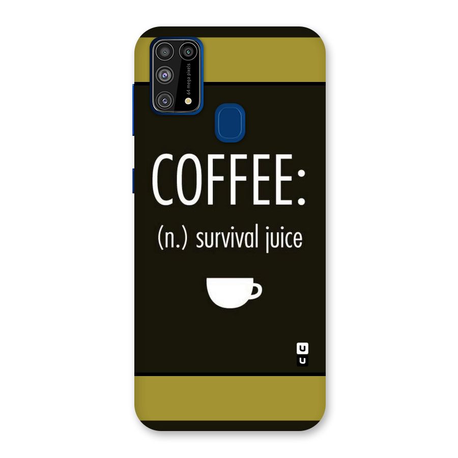 Survival Juice Back Case for Galaxy M31