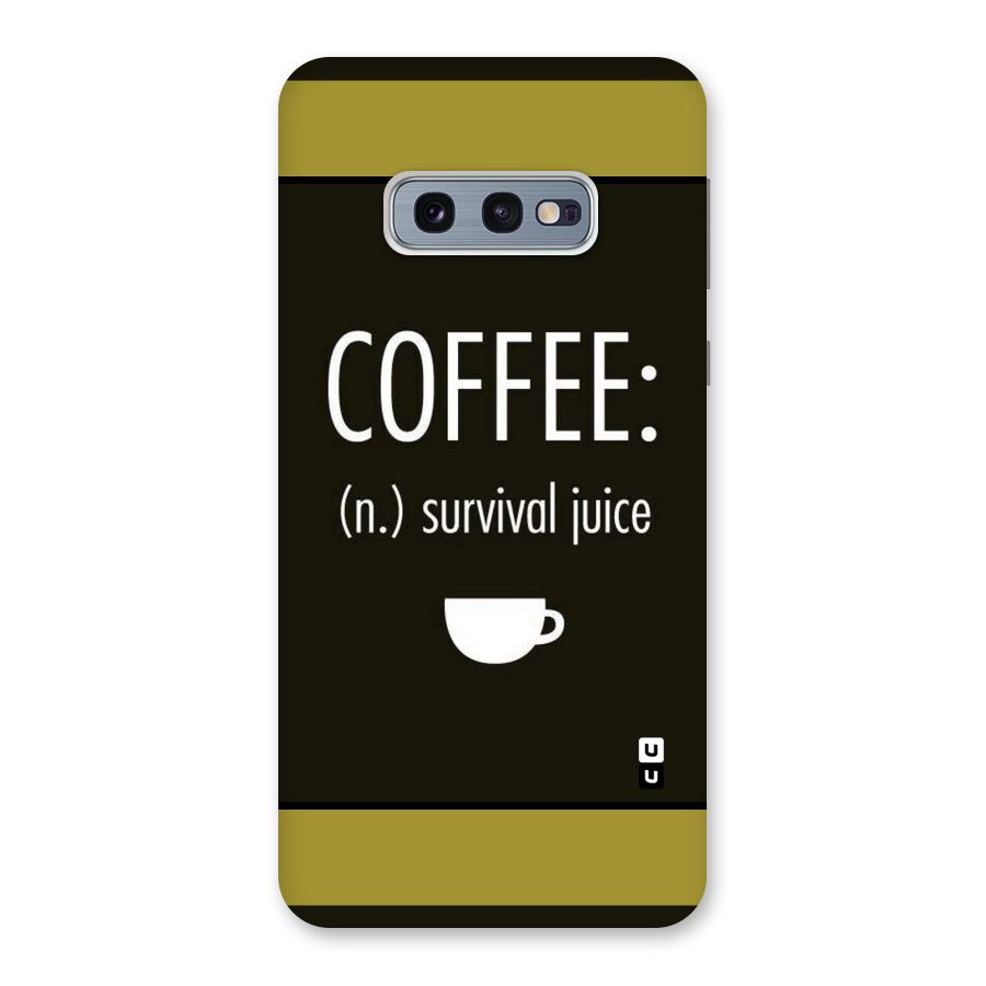 Survival Juice Back Case for Galaxy S10e