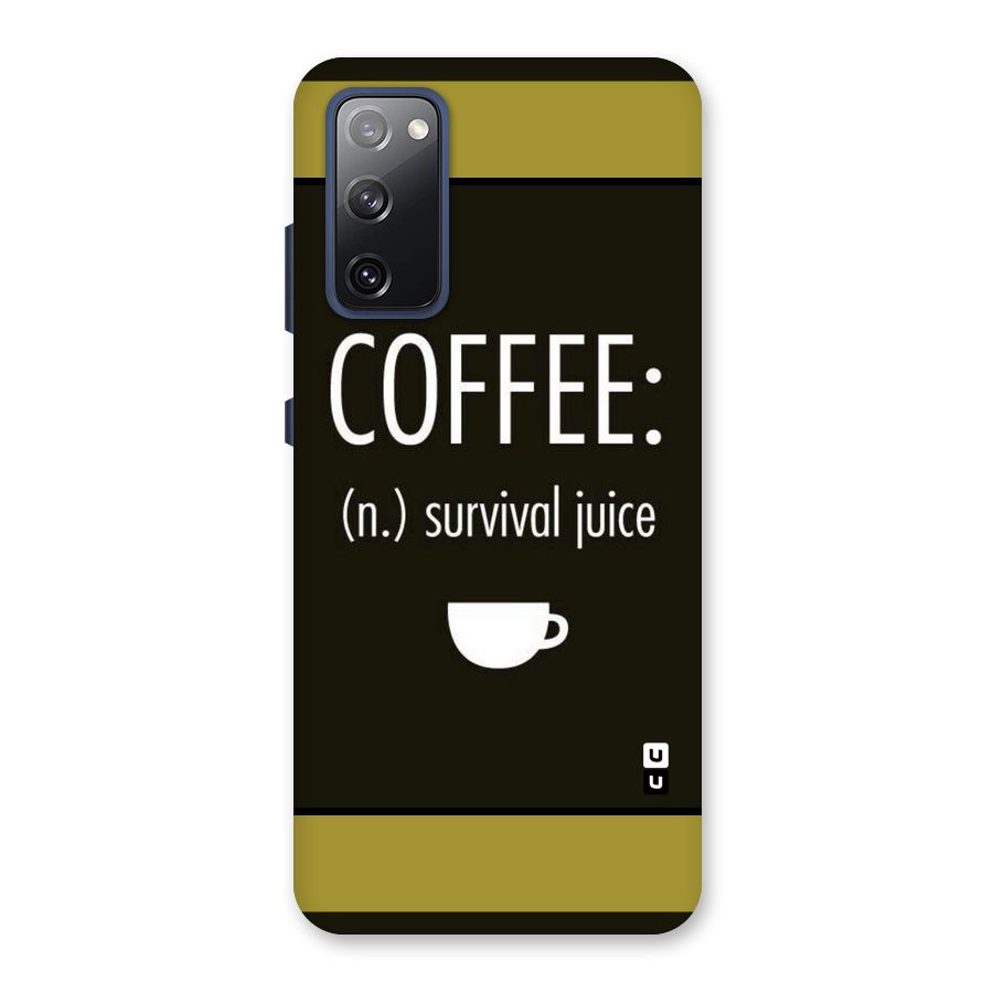 Survival Juice Back Case for Galaxy S20 FE