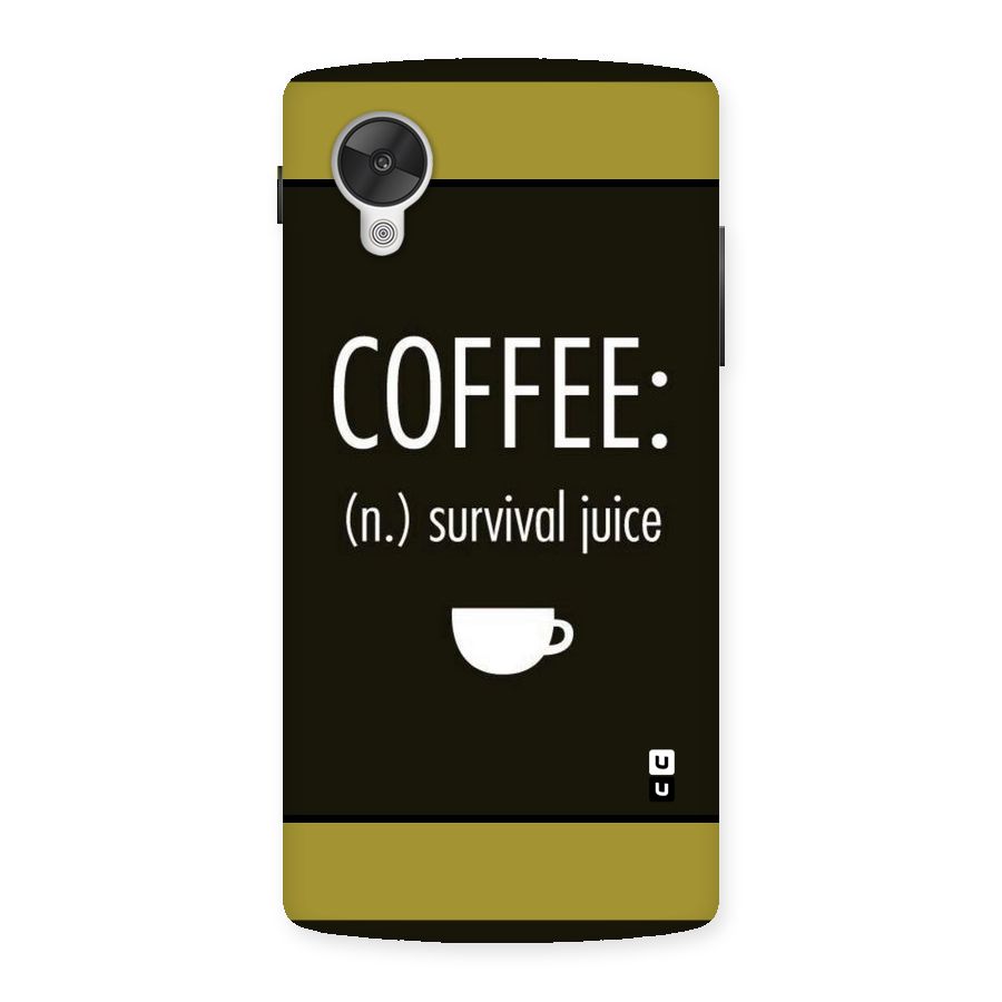 Survival Juice Back Case for Google Nexsus 5