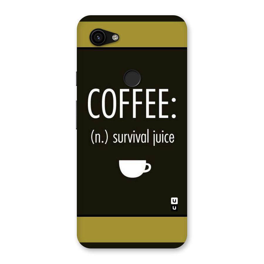 Survival Juice Back Case for Google Pixel 3a XL