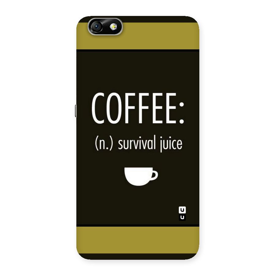 Survival Juice Back Case for Honor 4X