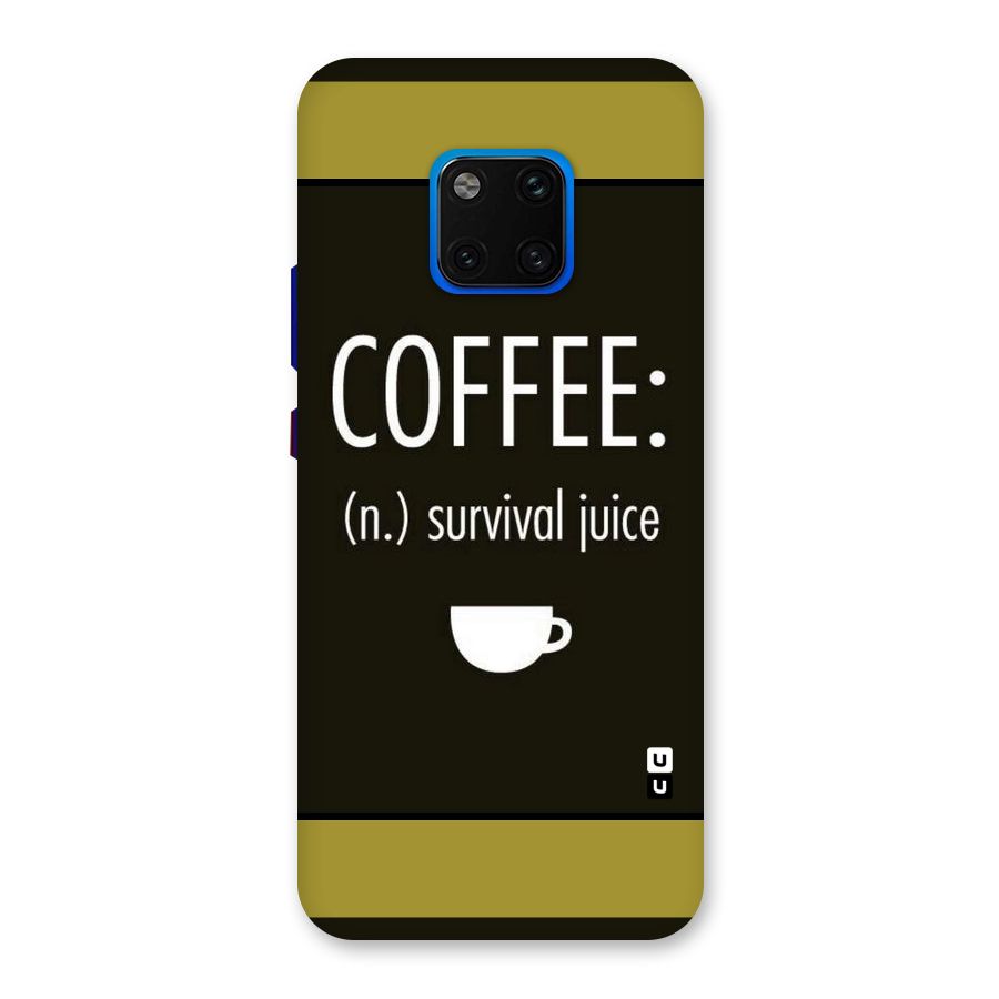 Survival Juice Back Case for Huawei Mate 20 Pro