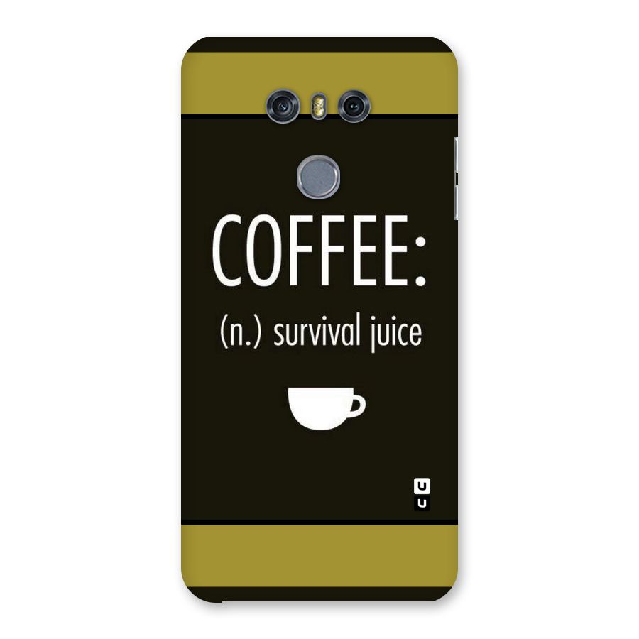 Survival Juice Back Case for LG G6