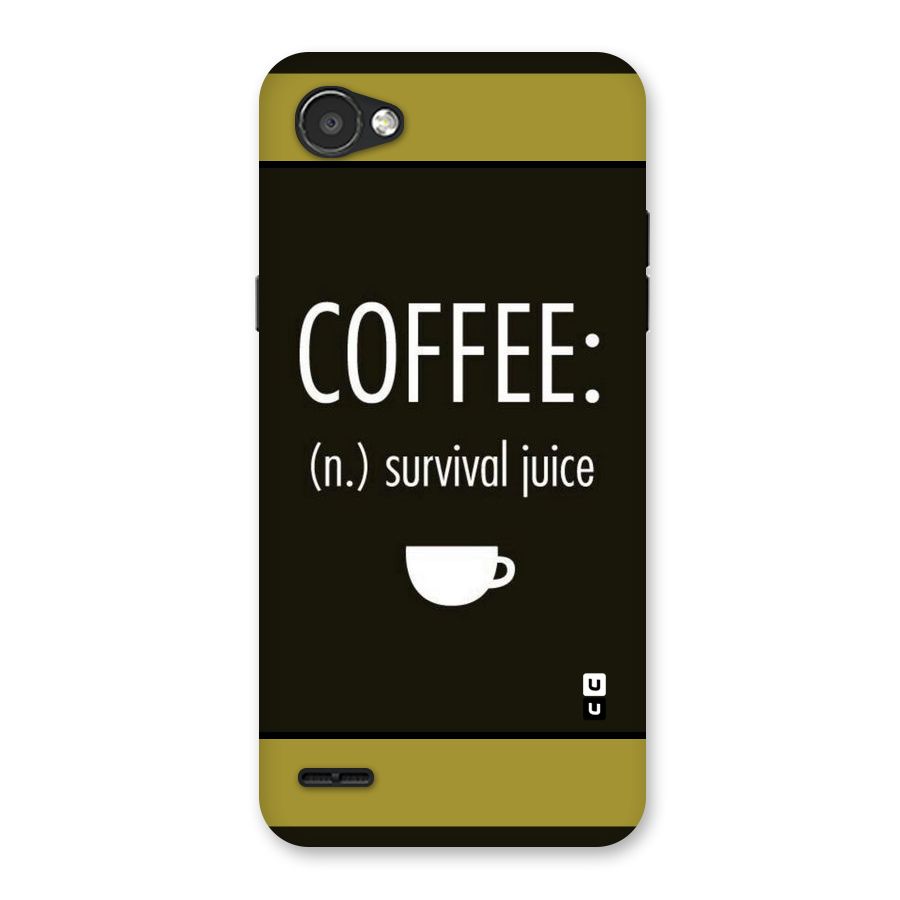 Survival Juice Back Case for LG Q6