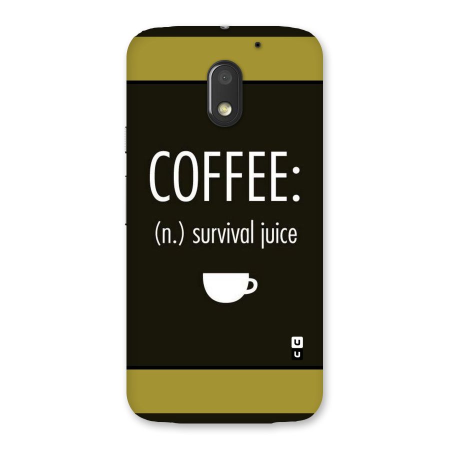 Survival Juice Back Case for Moto E3 Power