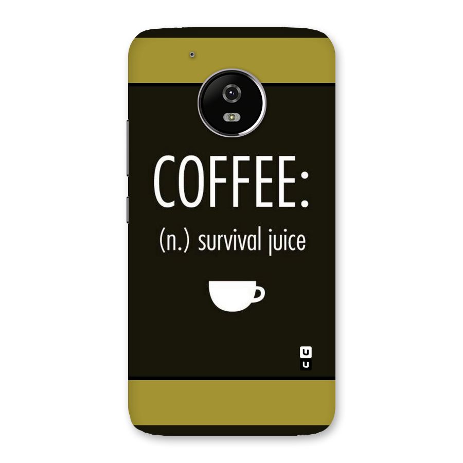 Survival Juice Back Case for Moto G5