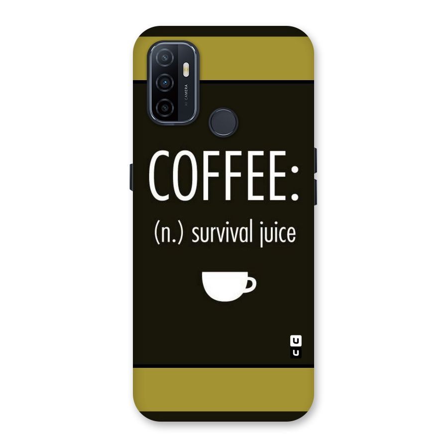 Survival Juice Back Case for Oppo A32