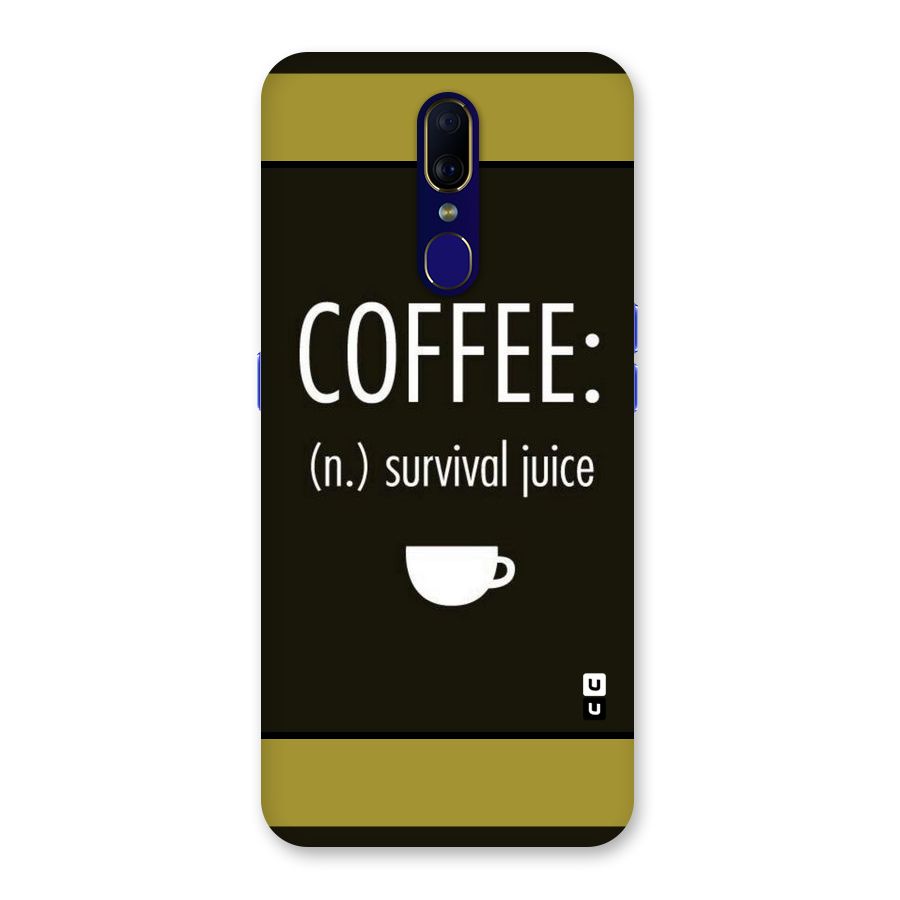 Survival Juice Back Case for Oppo F11
