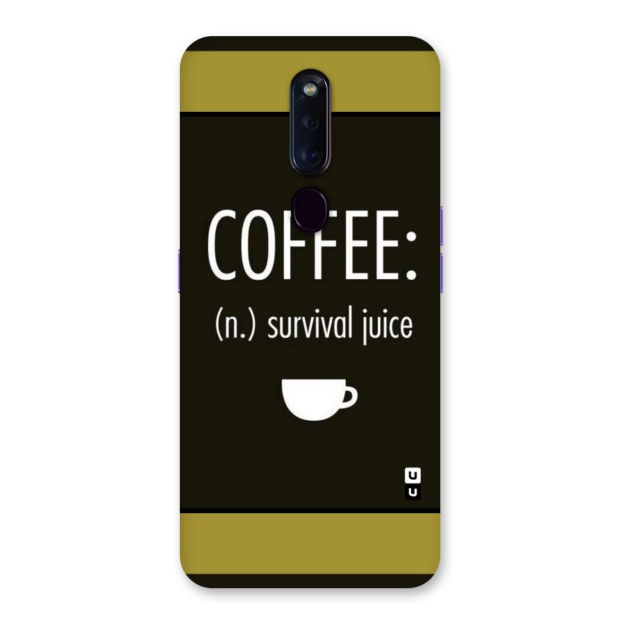 Survival Juice Back Case for Oppo F11 Pro