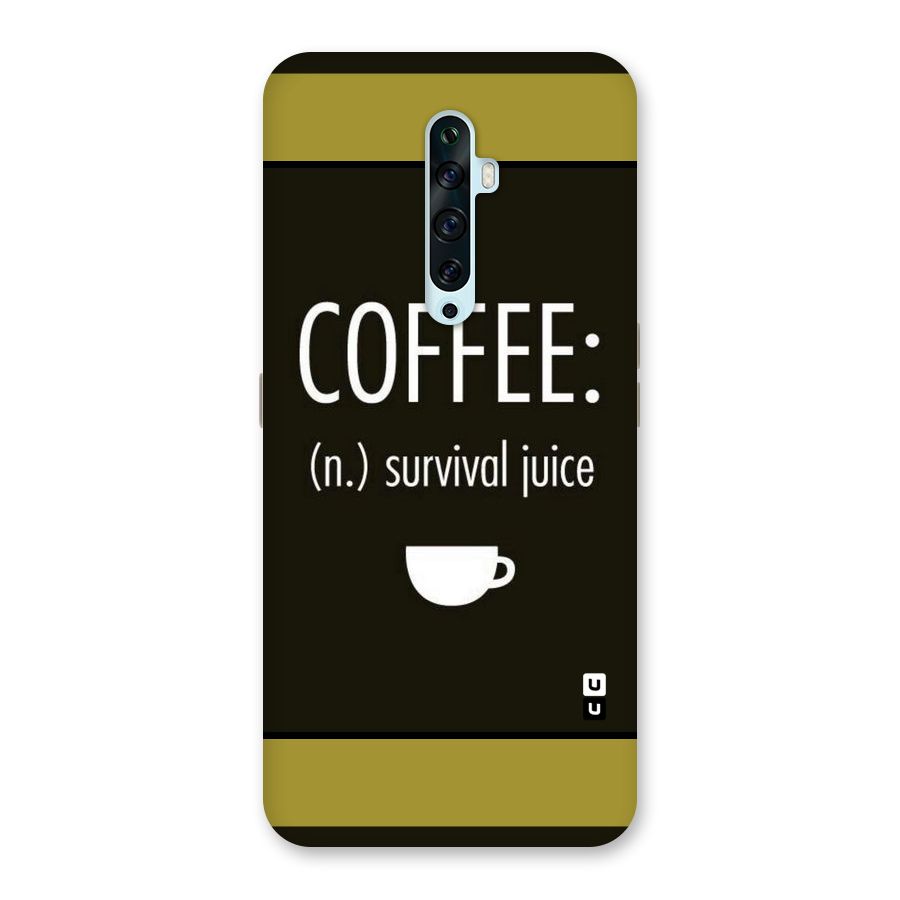 Survival Juice Back Case for Oppo Reno2 Z