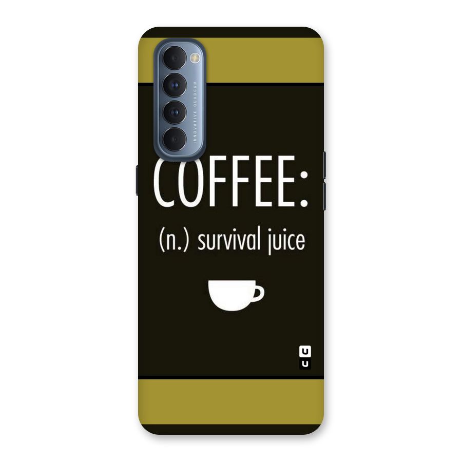 Survival Juice Back Case for Reno4 Pro