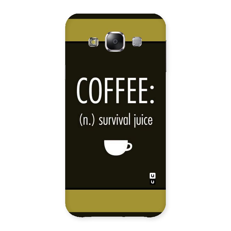 Survival Juice Back Case for Samsung Galaxy E5