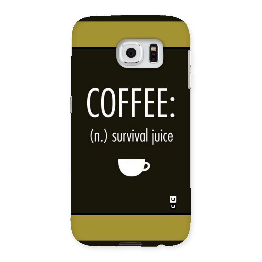 Survival Juice Back Case for Samsung Galaxy S6